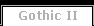 Gothic II-Zone
